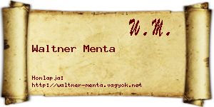 Waltner Menta névjegykártya